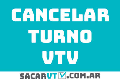 cancelar turno vtv
